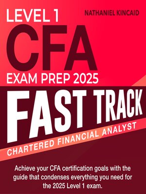 cover image of CFA Level 1 Exam Prep 2025 Fast Track